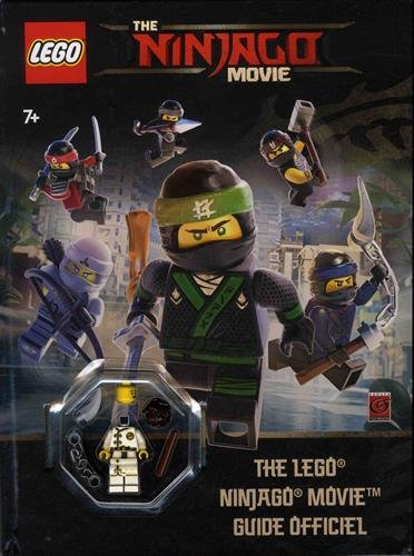 The Lego Ninjago movie : guide officiel