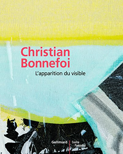 Christian Bonnefoi : l'apparition du visible