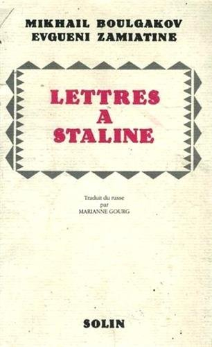 Lettres à Staline