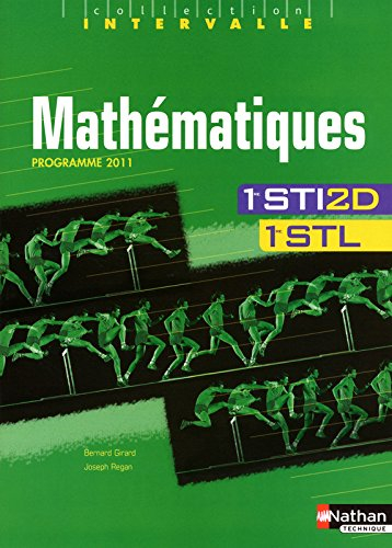 Mathématiques, 1re STI2D, 1re STL : programme 2011