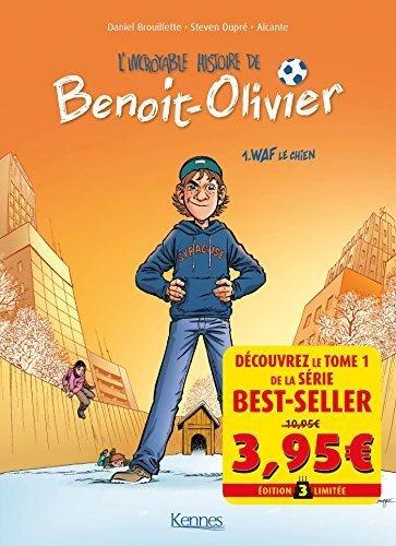 Benoit-Olivier. Vol. 1. Waf le chien