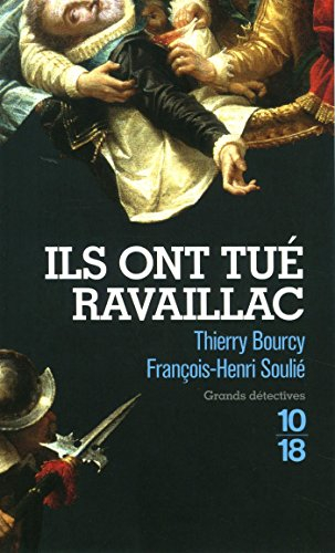 Ils ont tué Ravaillac