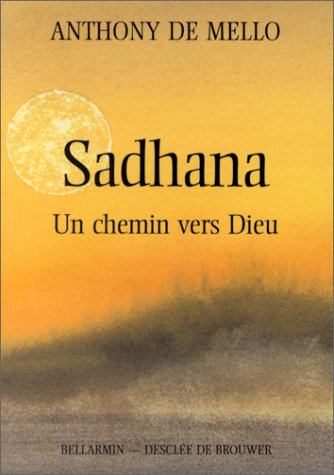 Sadhana : un chemin vers Dieu