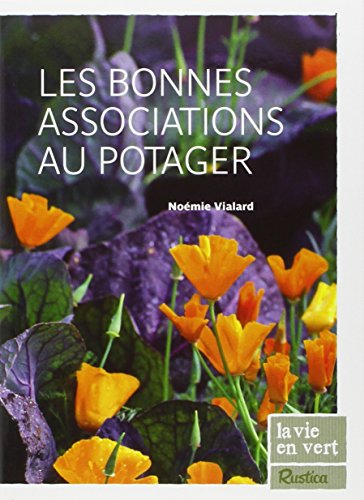Les bonnes associations au potager