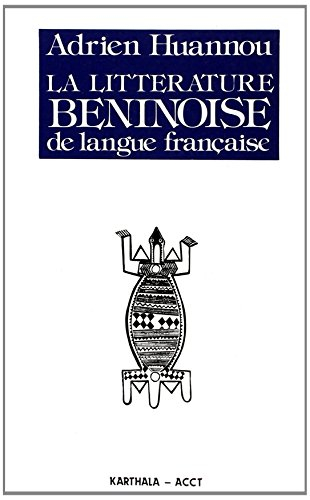 la littérature béninoise de langue française