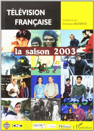Télévision française : la saison 2003