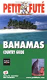 Guide Petit Futé : Bahamas 2004