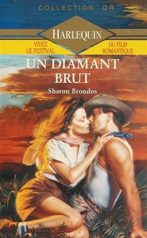 un diamant brut : collection : harlequin collection or n, 304