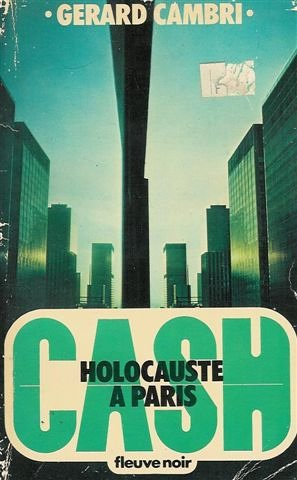 holocauste à paris : collection : cash fleuve noir noir n, 5