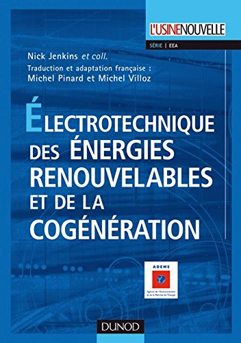 Electrotechnique des énergies renouvelables et de la cogénération