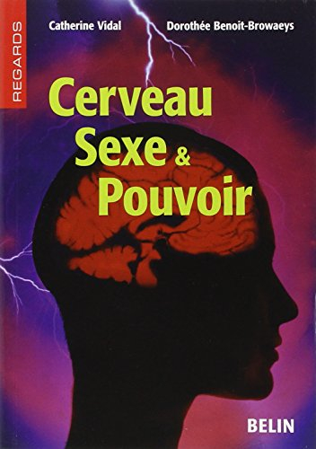 Cerveau, sexe et pouvoir