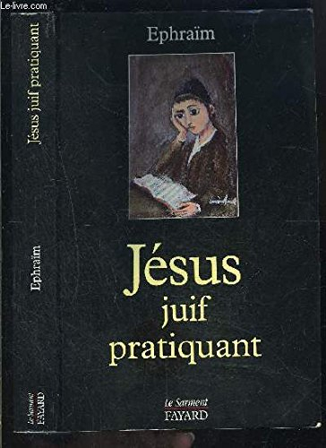 Jésus, juif pratiquant