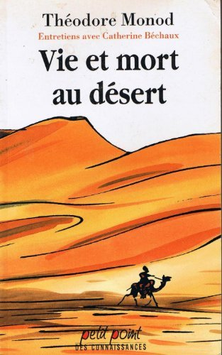 Vie et mort au désert
