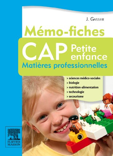 Mémo-fiches CAP Petite enfance : matières professionnelles
