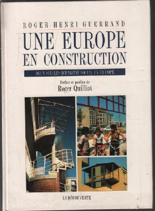 Une Europe en construction : deux siècles d'habitat social en Europe