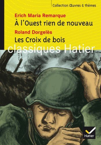 A l'Ouest rien de nouveau. Les croix de bois