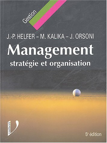 Management : stratégie et organisation