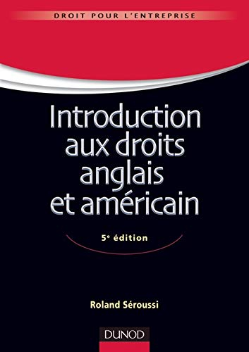 Introduction aux droits anglais et américain