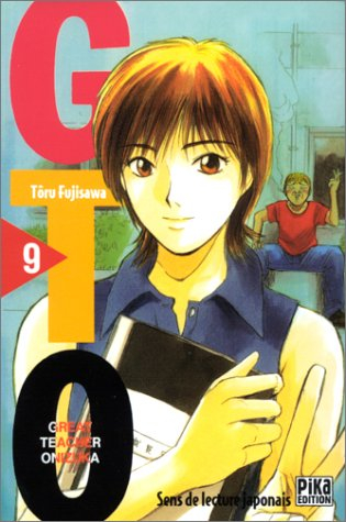 GTO (Great teacher Onizuka). Vol. 9 - Tooru Fujisawa