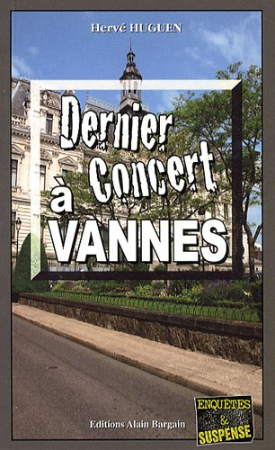 Dernier concert à Vannes