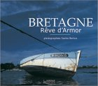 Bretagne, rêve d'Armor