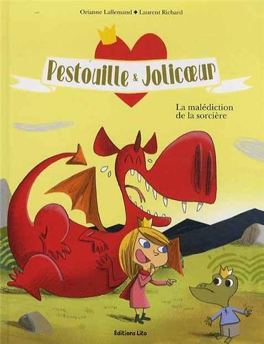Pestouille et Jolicoeur. La malédiction de la sorcière