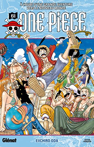 One Piece : édition originale. Vol. 61. A l'aube d'une grande aventure vers le Nouveau Monde