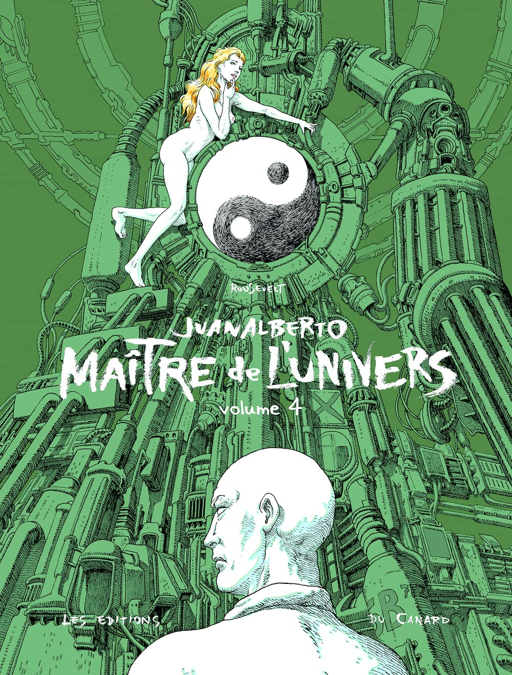 Juanalberto maître de l'univers. Vol. 4