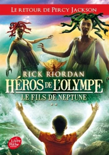 Héros de l'Olympe. Vol. 2. Le fils de Neptune