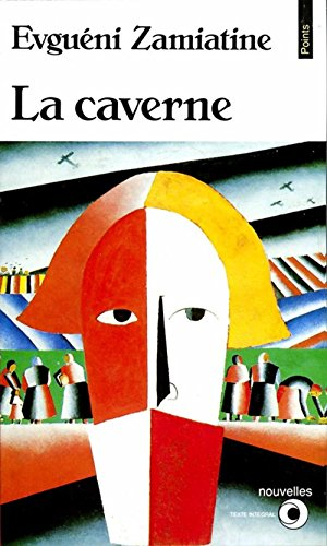 La caverne : et autres nouvelles