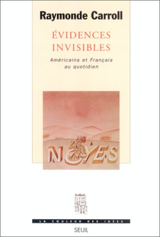 Evidences invisibles : Américains et Français au quotidien