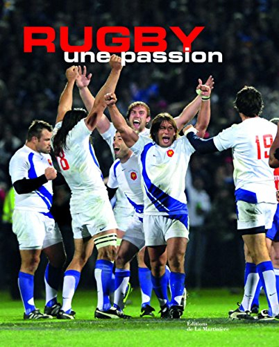 Rugby : une passion