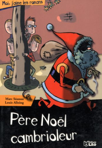 Père Noël cambrioleur