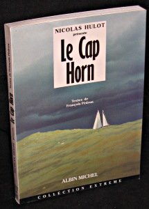 Le Cap Horn : de Schouten (1616) à Tabarly