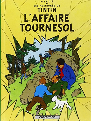 Les aventures de Tintin. Vol. 18. L'affaire Tournesol