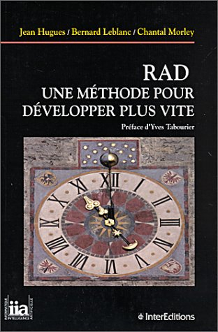 RAD, une méthode pour développer plus vite
