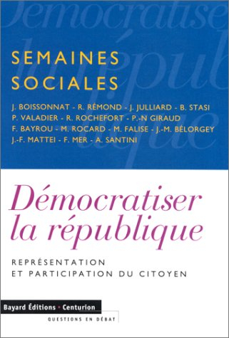 Démocratiser la République : représentation et participation du citoyen