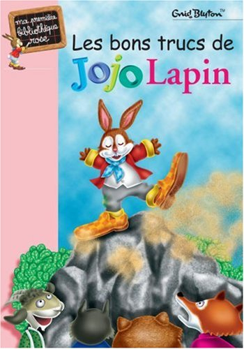 Les bons trucs de Jojo Lapin
