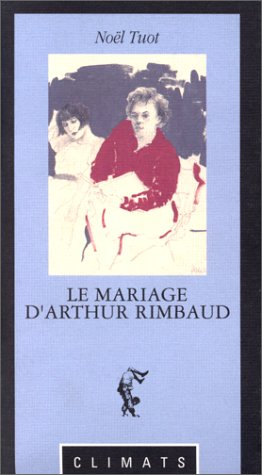 Le Mariage de Rimbaud