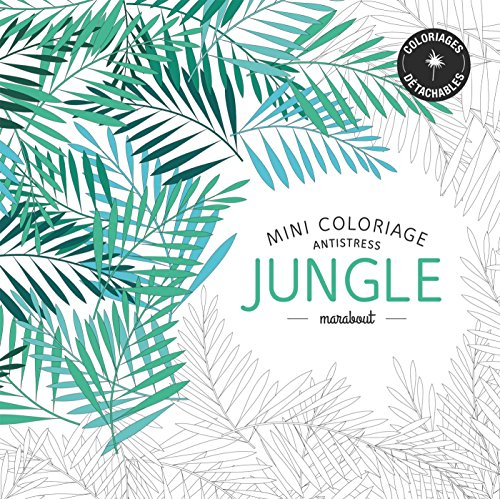 Jungle : mini coloriage antistress