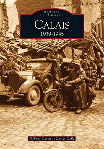 Calais, 1939-1945