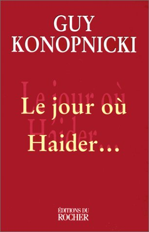 A Vienne, le jour où Haider