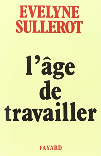 L'âge de travailler