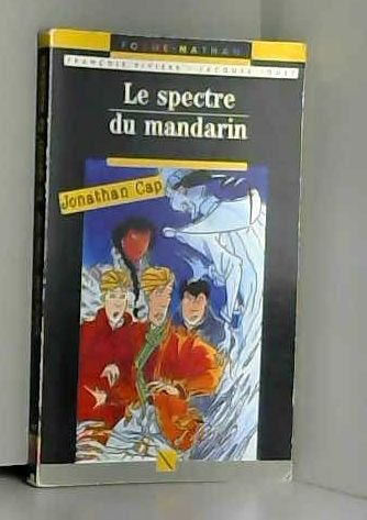 Jonathan Cap. Vol. 11. Le spectre du mandarin