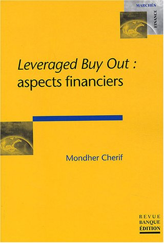 Leveraged Buy Out : aspects financiers