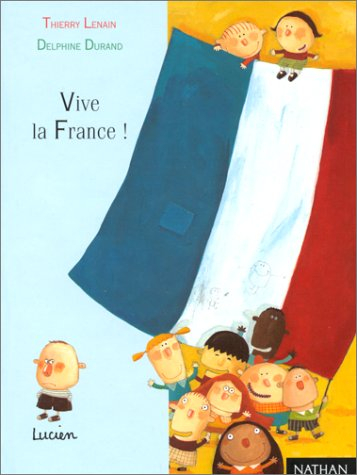 Vive la France !