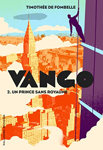 Vango. Vol. 2. Un prince sans royaume