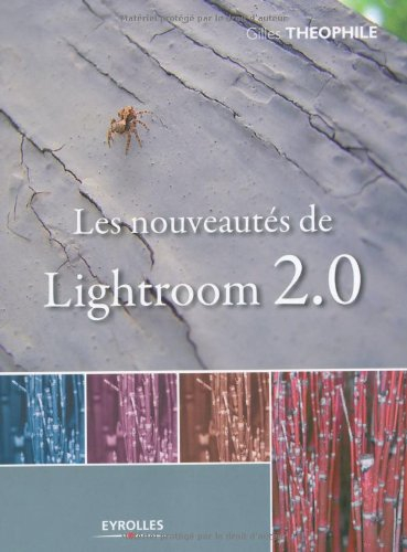 Les nouveautés de Lightroom 2.0