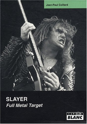 Slayer : full metal target