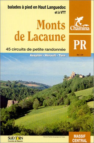 Monts de Lacaune : 45 circuits de petite randonnée